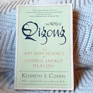 SOLD The Way of Qigong: The Art & Science of Chinese Energy Healing